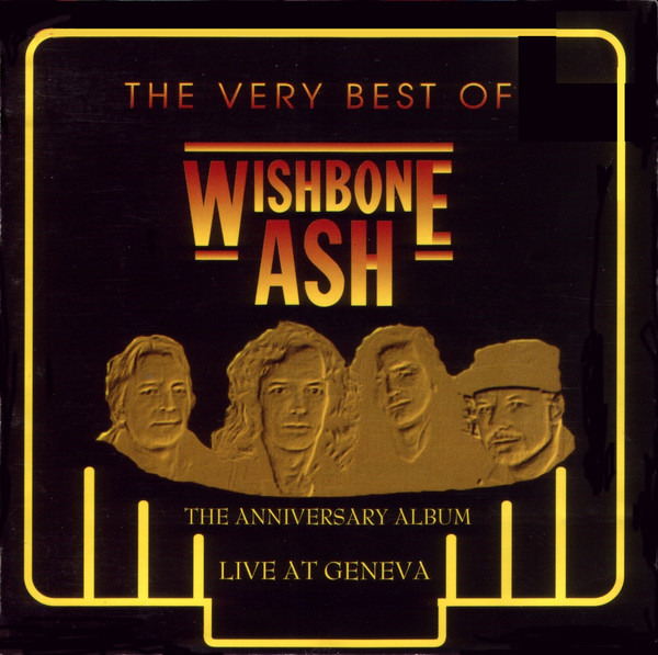 Ashed last run away. Wishbone Ash. Wishbone Ash дискография. Wishbone Ash Британская рок-группа. New England Wishbone Ash.