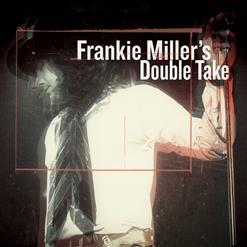 Frankie Miller - Frankie Miller's Double Take (2016)